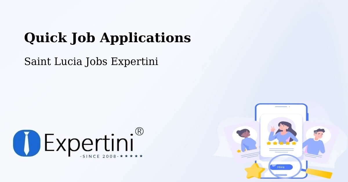 Quick Apply Feature – Rameau - Saint Lucia Jobs Expertini